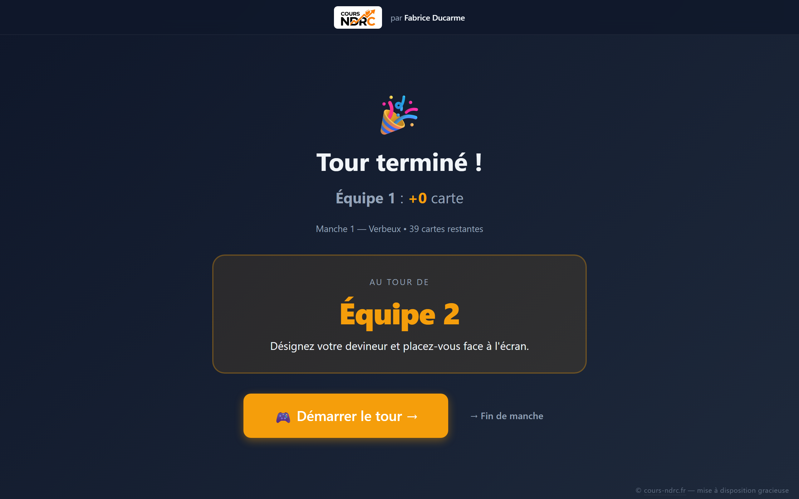 Écran Tour terminé entre deux tours